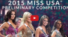 Miss USA 2015 Pageant Preliminary Competition Live Video